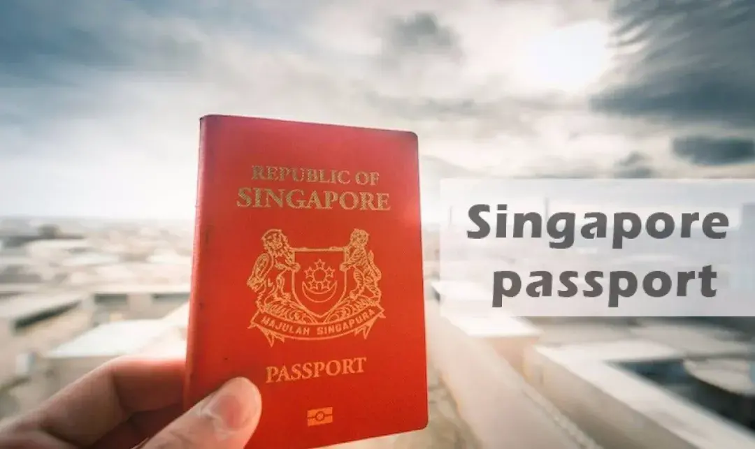 新加坡护照有哪些优势？一本新加坡护照的实力究竟多强大