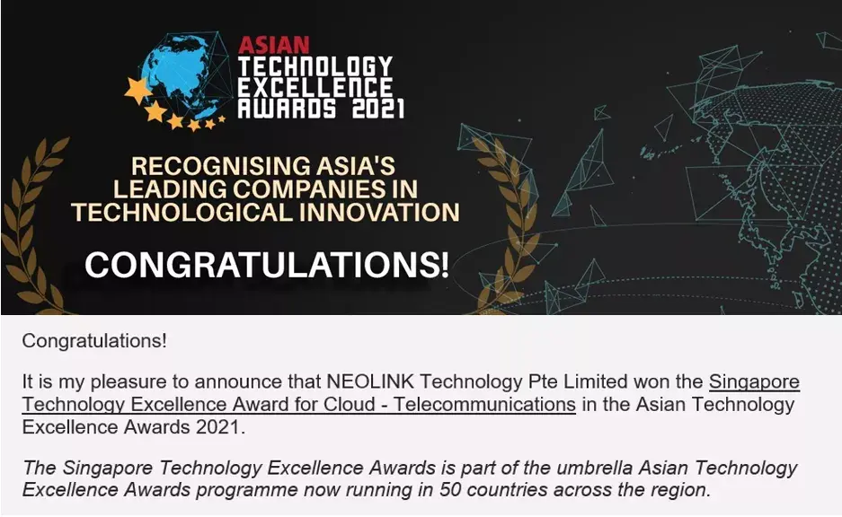 互联科技NEOLINK荣获2021年“新加坡科技卓越奖”云通信类别奖项(哪个通信公司是新加坡的)